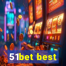 51bet best